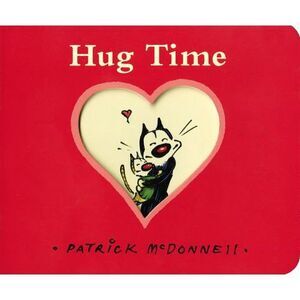 Hug Time -- Patrick McDonnell